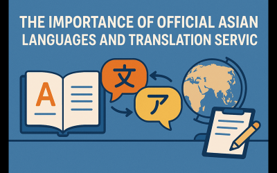 The Importance of Official Asian Languages and Translation Services